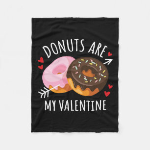 Donuts sind meine Valentinerinnen Damen Jungen Fun Fleecedecke