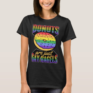 Donuts sind nur Gay Bagels LGBT Pride Joke Rainbow T-Shirt