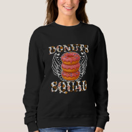 Donuts Squad Sweatshirt