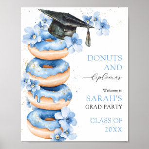 Donuts und Diplome Willkommensschild zum Schulabsc Poster