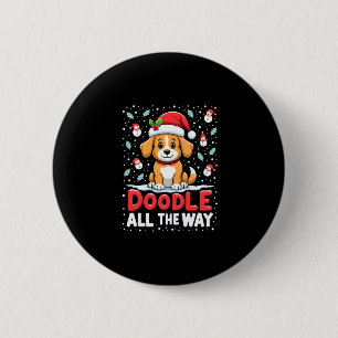 Doodle All The Way Lustige Goldendoodle Weihnachts Button