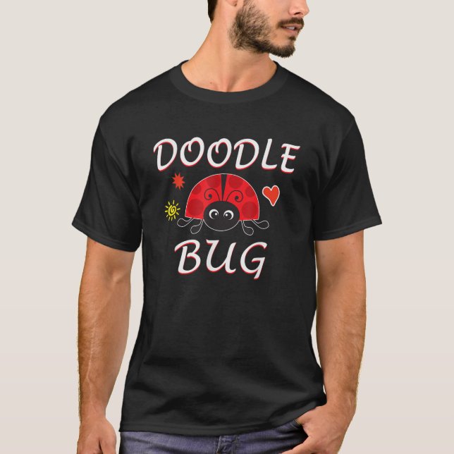 Doodle Bug Funny Doodle Ladybug T Shirt (Vorderseite)