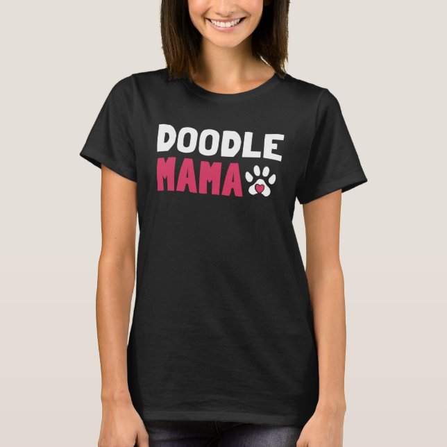 Doodle Mama Labradoodle Goldendoodle T-Shirt (Vorderseite)