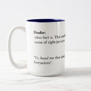 Doofer Tasse