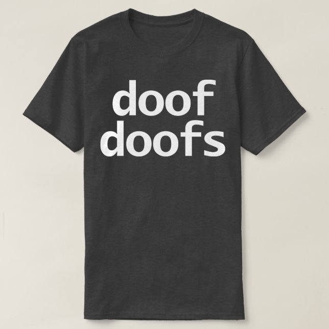 Doofs Minimaler Typografie weißer Text T-Shirt (Design vorne)
