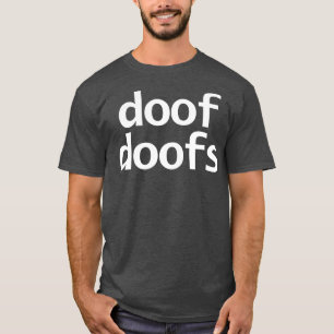 Doofs Minimaler Typografie weißer Text T-Shirt