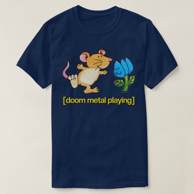Doom Metal spielen Niedlich tanzende Maus Design T-Shirt (Design vorne)