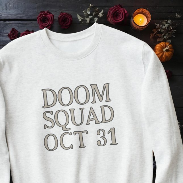 Doom Squad Oct 31 Einfaches Halloween-Sweatshirt Sweatshirt (Part of the Doom Squad this Halloween? Perfect sweatshirt for the spooky season)