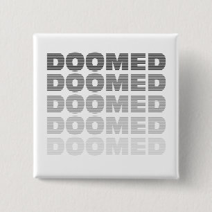 Doomed Throw Button