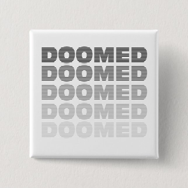 Doomed Throw Button (Vorderseite)