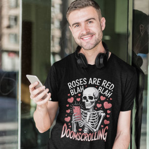 Doomscrolling Rosen sind rot Anti Valentinstag T-Shirt