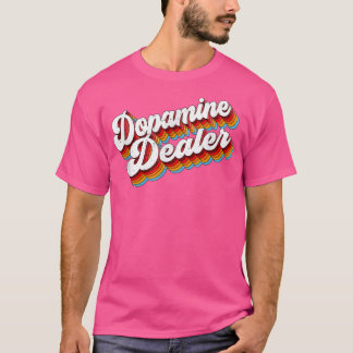 Dopamin Dealer Job-Bewertung Retro T-Shirt
