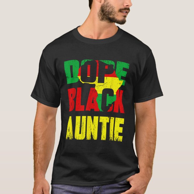 Dope Black Auntie Funny African American Family Me T-Shirt (Vorderseite)