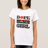 Dope Black Girl - Black History Monte