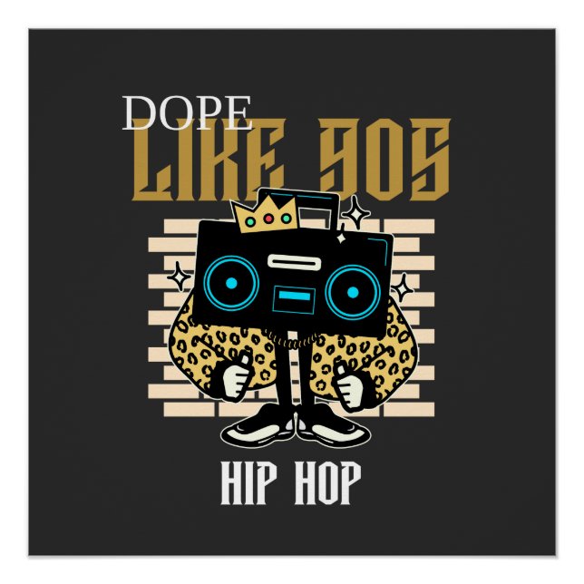 Dope Like 90s Hip-Hop Boombox Streetwear Poster (Vorderseite)