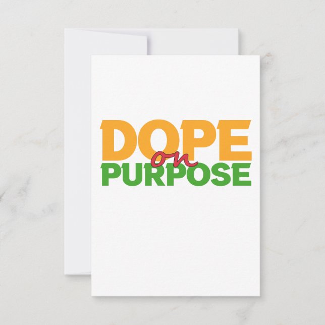 Dope on Purpose Funny Juneteente Black History Dankeskarte (Vorderseite)