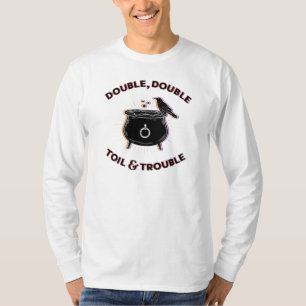 Doppel-Toil & Trouble Long-Sleeve T - Shirt