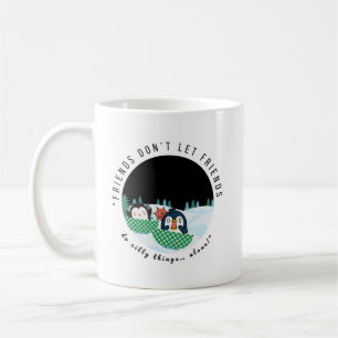 „Doppelt Ärger, doppelt Spaß.“ Kaffeetasse