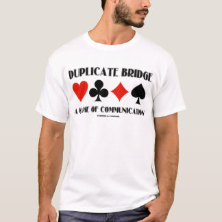 Doppelte Brücke ein Spiel der Kommunikation T-Shirt