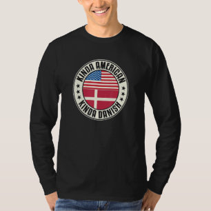 Doppelte Staatsbürgerschaft Amerikanisch Dänisch D T-Shirt