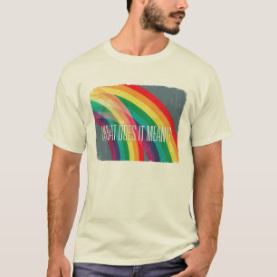 Doppelter Regenbogen! Voll an! T-Shirt