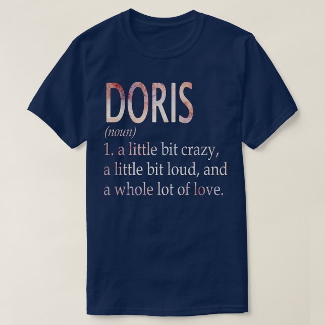 Doris Girl Name Definition T-Shirt (Design vorne)