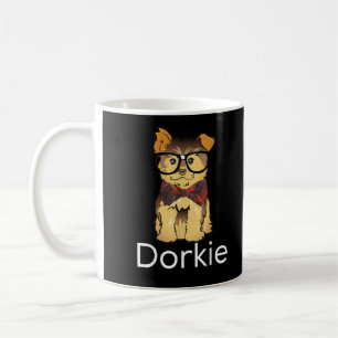 Dorkie Funny Dorky Yorkie Dog Kaffeetasse