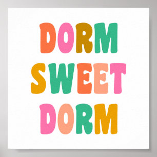 Dorm Sweet Dorm farbenfrohe Buchstaben Grün pink Poster