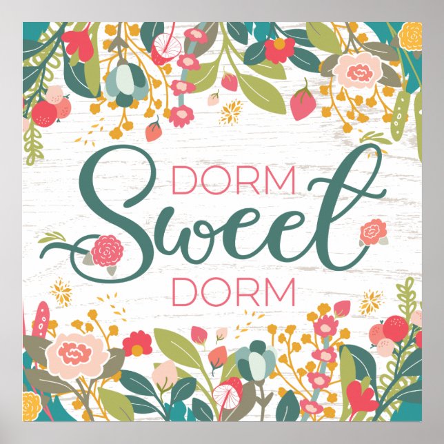 Dorm Sweet Dorm Floral Square Poster (Vorne)