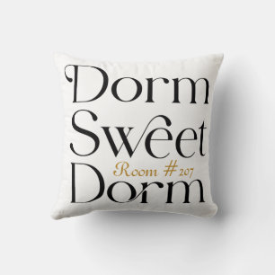 Dorm Sweet Dorm Zimmernummer Kissen