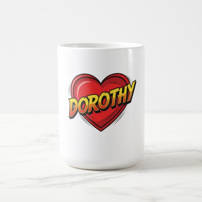 Dorothy Comic Pop Art Herz Name Kaffeetasse (Mittel)