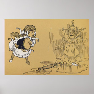 Dorothy schmilzt die böse Hexe Poster