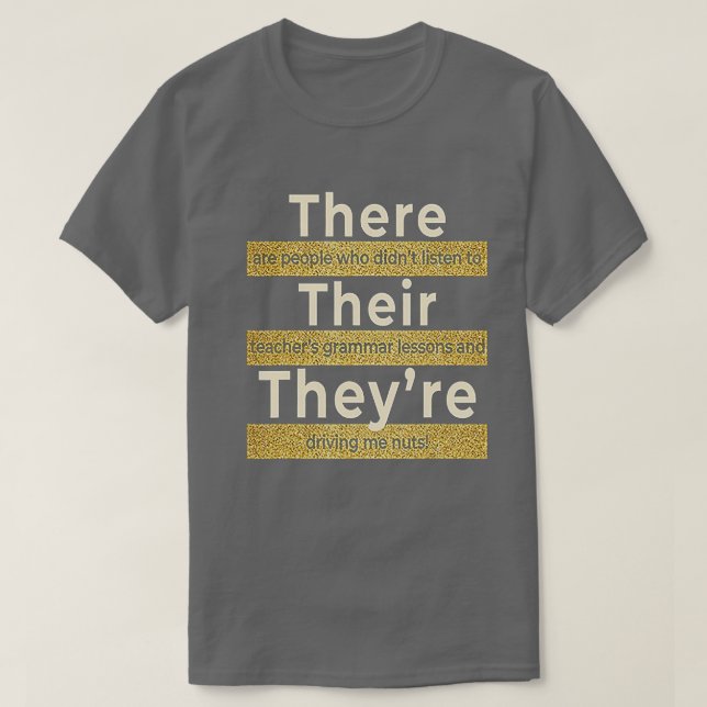 Dort ist ihr dreiteiliger englischer Grammatiklehr T-Shirt (Design vorne)