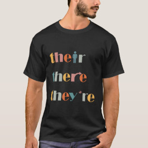 Dort sind sie Englischlehrerin Grammar Explan T-Shirt