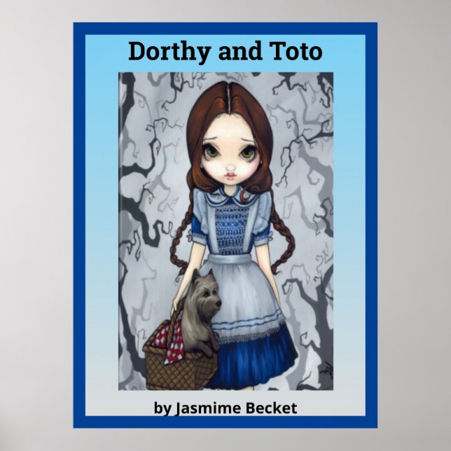 Dorthy und Toto von Jasmine Becket Poster (Vorne)