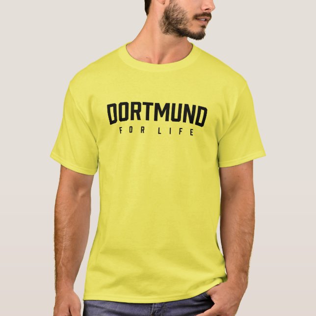 Dortmund For Life T-Shirt (Vorderseite)
