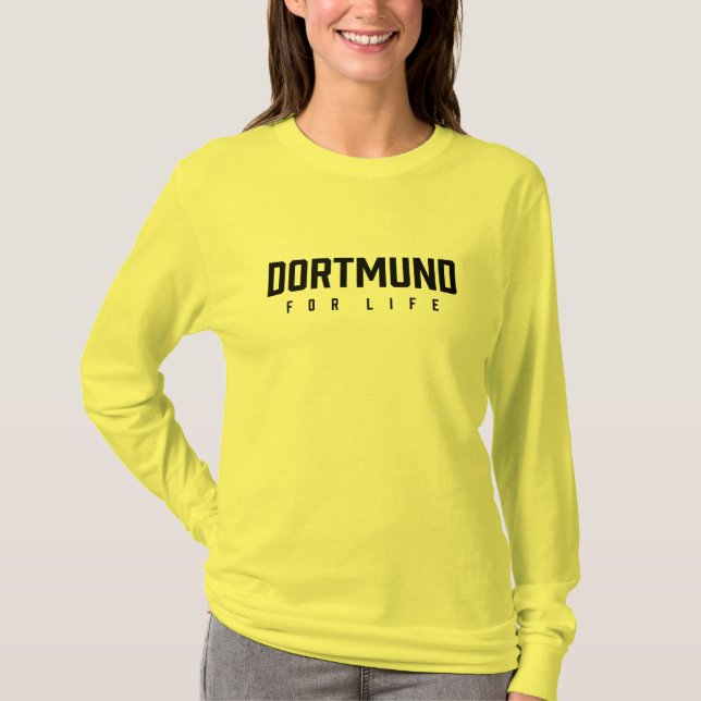 Dortmund For Life T-Shirt (Vorderseite)