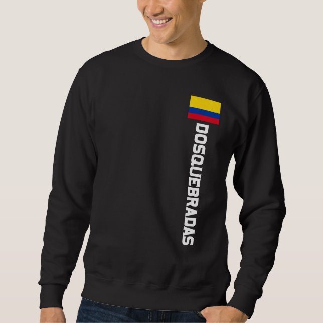 Dosquebradas Colombia For Colombian Men Women Kids Sweatshirt (Vorderseite)