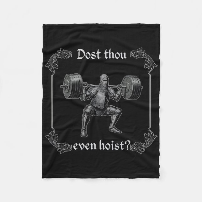 Dost Thou Even Hoist Funny Gym Meme  Fleecedecke (Vorderseite)