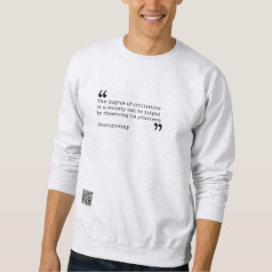 Dostoyevsky   Zivilisation Sweatshirt