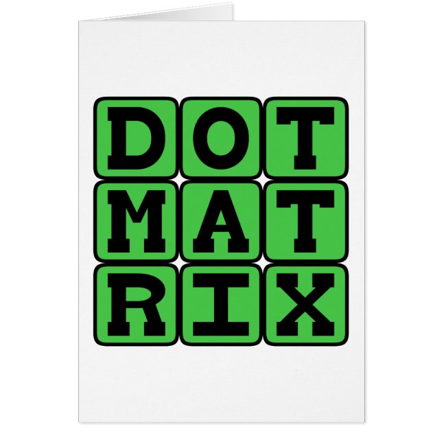 Dot Matrix, Gemustertes Array (Vorne)