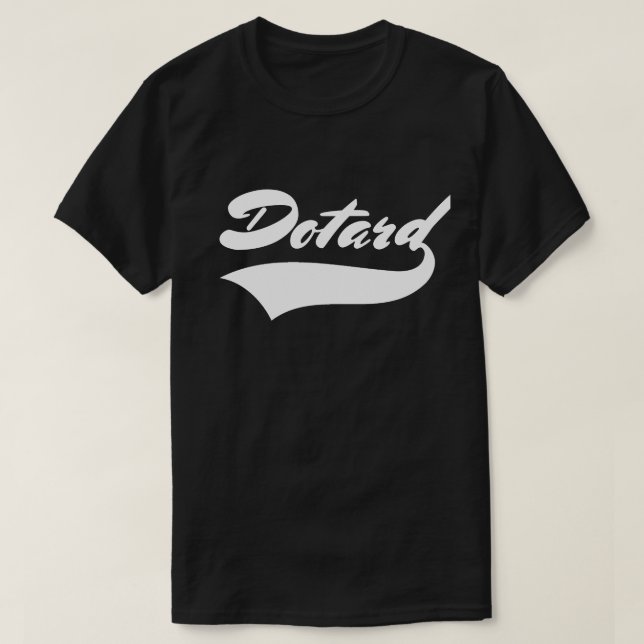 DOTARD T-Shirt (Design vorne)