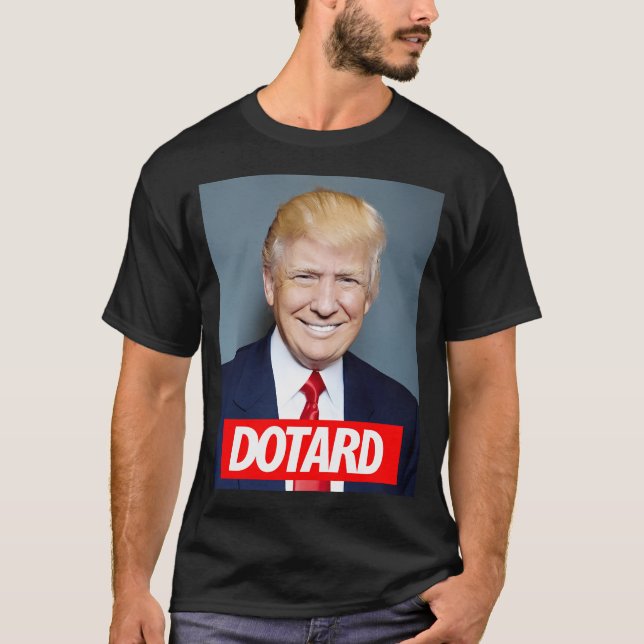 Dotard. T-Shirt (Vorderseite)