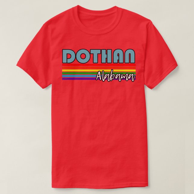 Dothan Alabama Pride Dothan LGBT Geschenk LGBTQ Su T-Shirt (Design vorne)