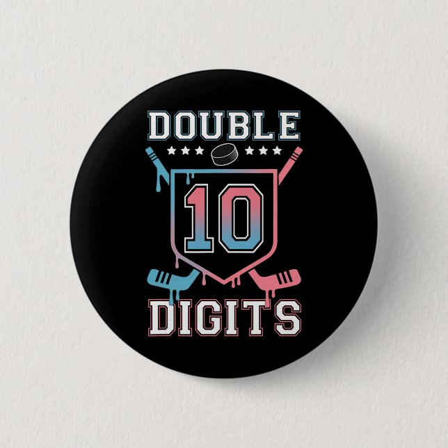 Double Digits 10. Geburtstag Hockey Drip Jungen 10 Button (Vorderseite)