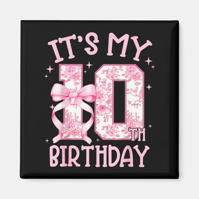 Double Digits Birthday Girl 10th Birthday Coquette Magnet (Vorne)