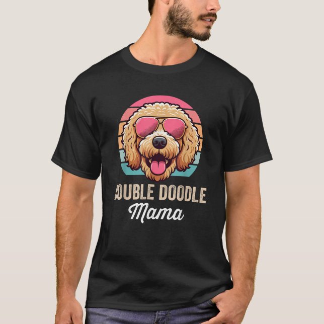 Double Doodle Dog Mom Cute Double Doodle Mama  T-Shirt (Vorderseite)