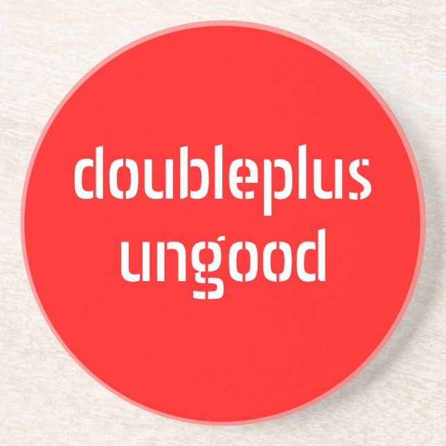 doubleplusungood Untersetzer (Vorne)