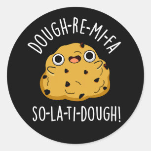 Dough-Re-Mi Funny Music Dough Pun Dark BG Runder Aufkleber