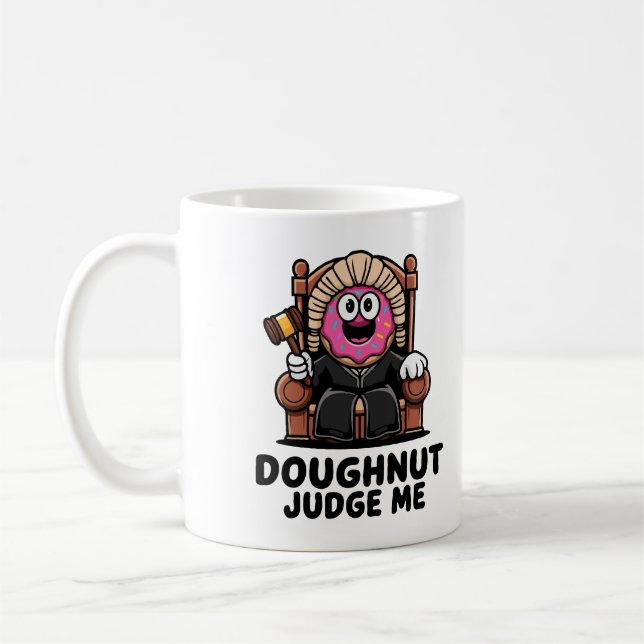 Doughnut Judge Me Niedlich Coffee Tasse for Coffee (Links)